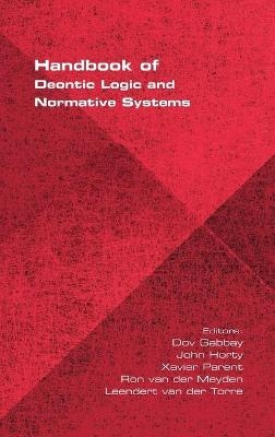 Handbook of Deontic Logic and Normative Systems - 