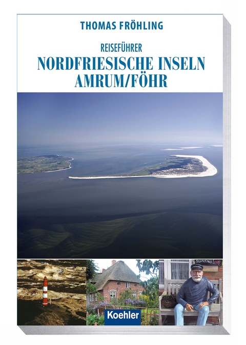 Reiseführer Nordfriesische Inseln - Thomas Fröhling