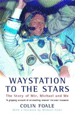 Waystation to the Stars - Colin Foale