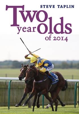 Two Year Olds of 2014 - Steve Taplin