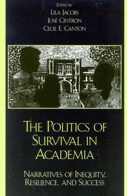 The Politics of Survival in Academia - 