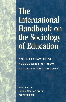 The International Handbook on the Sociology of Education - 