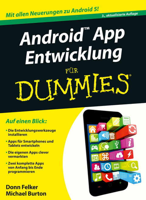 Android App Entwicklung für Dummies -  Donn Felker,  Michael Burton