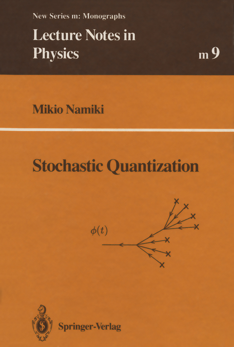 Stochastic Quantization - Mikio Namiki