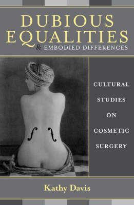 Dubious Equalities and Embodied Differences - Kathy Davis