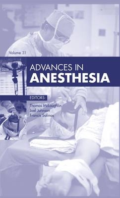 Advances in Anesthesia, 2013 - Thomas M. McLoughlin