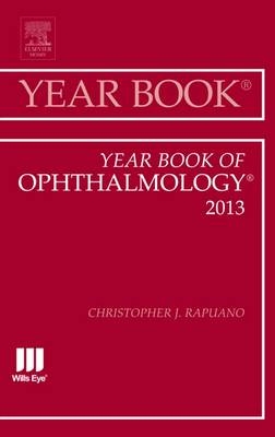 Year Book of Ophthalmology 2013 - Christopher J. Rapuano