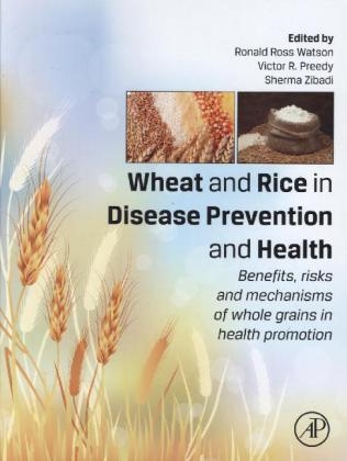 Wheat and Rice in Disease Prevention and Health - 