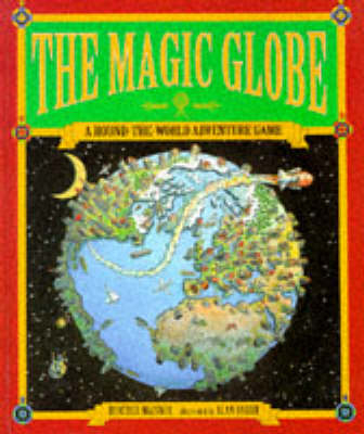 Magic Globe - Heather Maisner, A. Baron