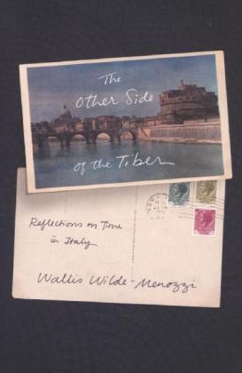 The Other Side of the Tiber - Wallis Wilde-Menozzi