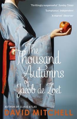 The Thousand Autumns of Jacob De Zoet - David Mitchell