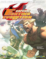 Capcom Fighting Evolution® Official Fighter's Guide - Joey Cuellar,  BradyGames, Artavan Mkhikian