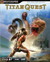 Titan Quest Official Strategy Guide -  BradyGames