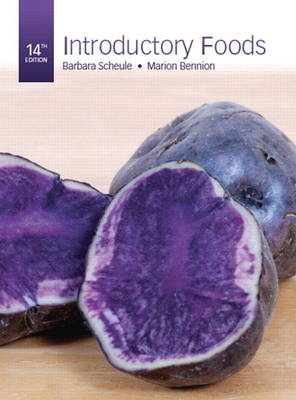 Introductory Foods - Barbara Scheule, Marion Bennion
