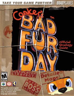 Conker's Bad Fur Day Official Strategy Guide - Tim Bogenn, Doug Walsh