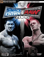 WWE SmackDown! vs. Raw® 2006 Official Strategy Guide -  BradyGames