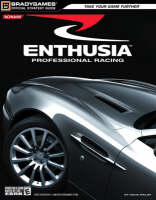 Enthusia™ Professional Racing Official Strategy Guide - Doug Walsh