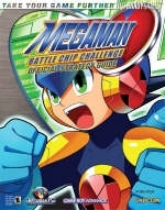 Mega Man™ Battle Chip Challenge Official Strategy Guide - Greg Sepelak