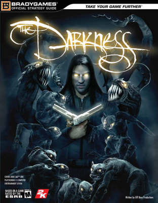 The Darkness Official Strategy Guide -  BradyGames