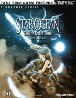 STAR OCEAN™ Till the End of Time™ Official Strategy Guide - Elizabeth Hollinger