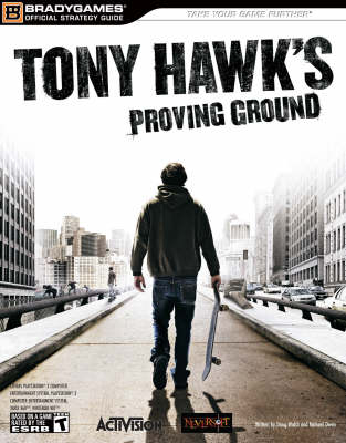 Tony Hawk's Proving Ground Official Strategy Guide -  BradyGames