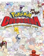 Pokemon® Colosseum Limited Edition - Phillip Marcus, Elizabeth Hollinger