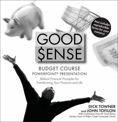 Good Sense Budget Course - John Tofilon, Dick Towner