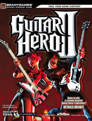 Guitar Hero II Official Strategy Guide -  BradyGames