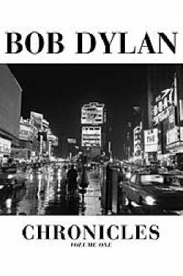 Chronicles Volume 1 (Audio) - Bob Dylan