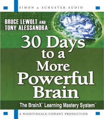 30 Days to a More Powerful Brain - Bruce Lewolt