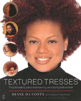 Textured Tresses - Diane DaCosta