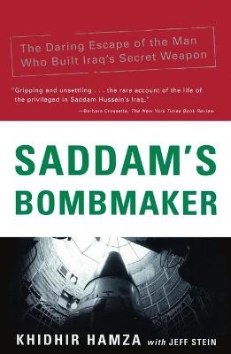 Saddam's Bombmaker - Jeff Stein, Khidhir Hamza