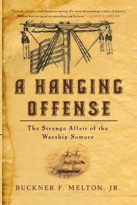 A Hanging Offense - Buckner Melton  Jr.