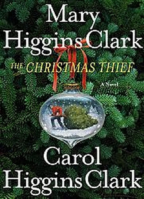 Christmas Thief - Mary Higgins Clark