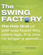 The Swing Factory - Steve Gould, David Wilkinson, William Sieghart