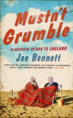 Mustn't Grumble - Joe Bennett