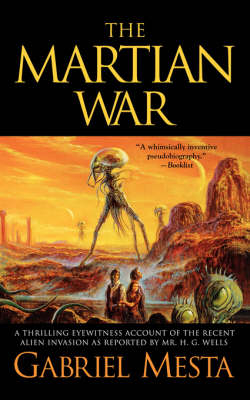 The Martian War - Gabriel Mesta