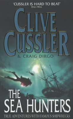The Sea Hunters - Clive Cussler