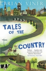 Tales of the Country - Brian Viner