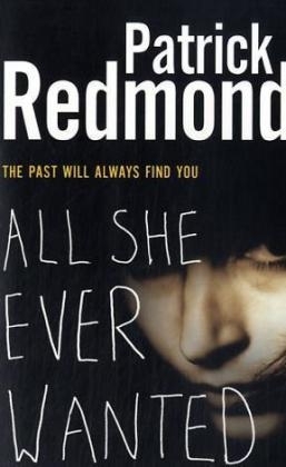 All She Ever Wanted - Patrick Redmond