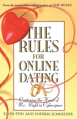 The Rules for Online Dating - Ellen Fein, Sherrie Schneider