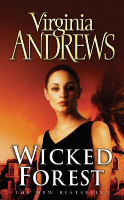 Wicked Forest - Virginia Andrews