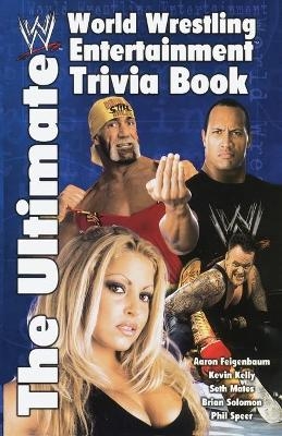 The Ultimate World Wrestling Entertainment Trivia Book - Seth Mates