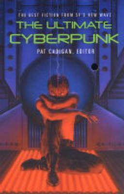 The Ultimate Cyberpunk - 