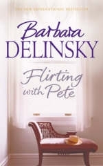 Flirting with Pete - Barbara Delinsky