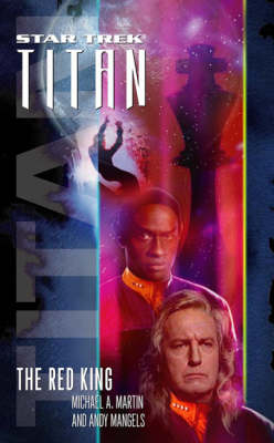 Star Trek Titan: The Red King: Book Two -  Mangels