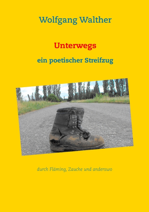 Unterwegs - Wolfgang Walther