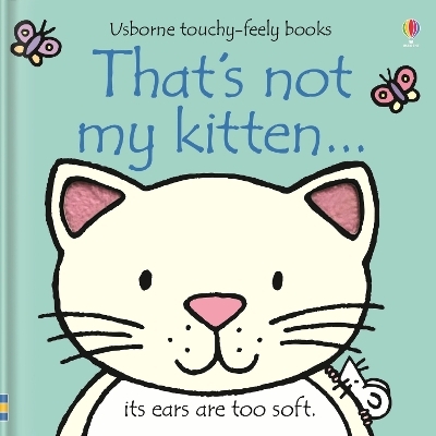 That's not my kitten... - Fiona Watt