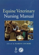 Equine Veterinary Nursing Manual - 