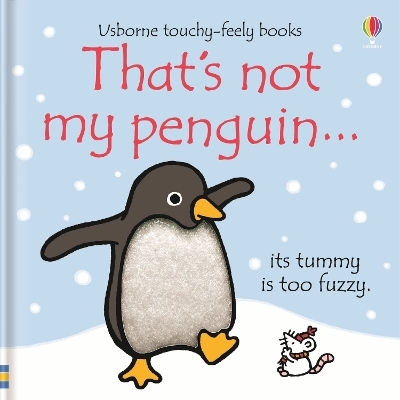 That's not my penguin… - Fiona Watt